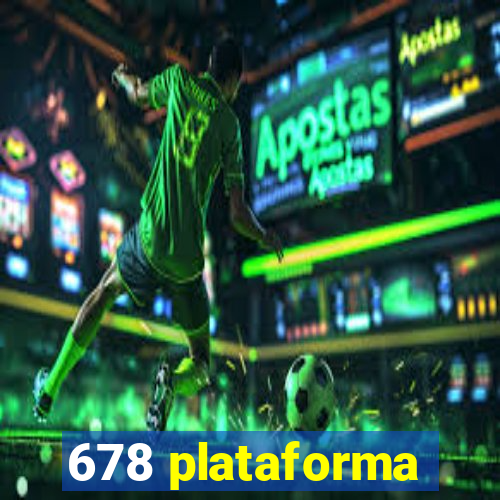 678 plataforma